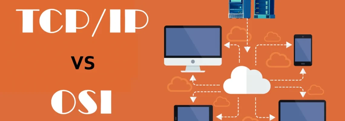مدل TCP/IP چیست؟ بررسی و مقایسه آن با OSI